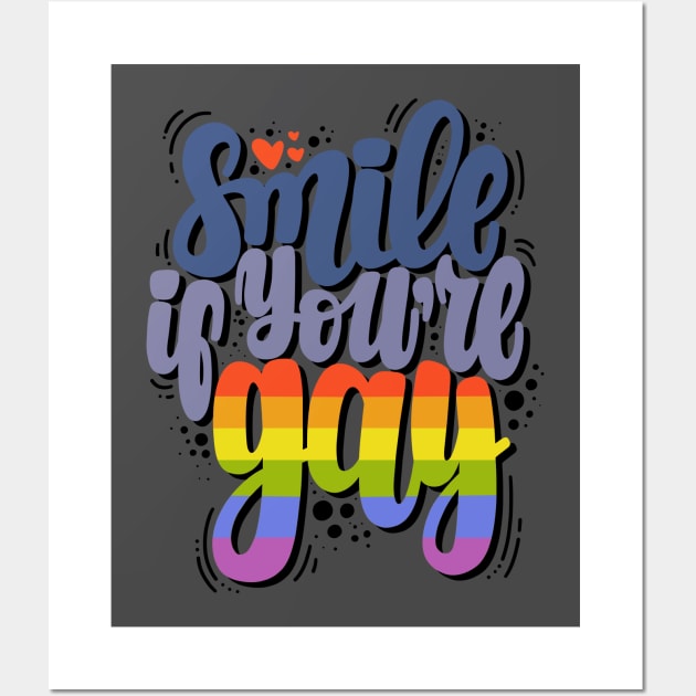 Smile if you're gay Wall Art by Mashmuh